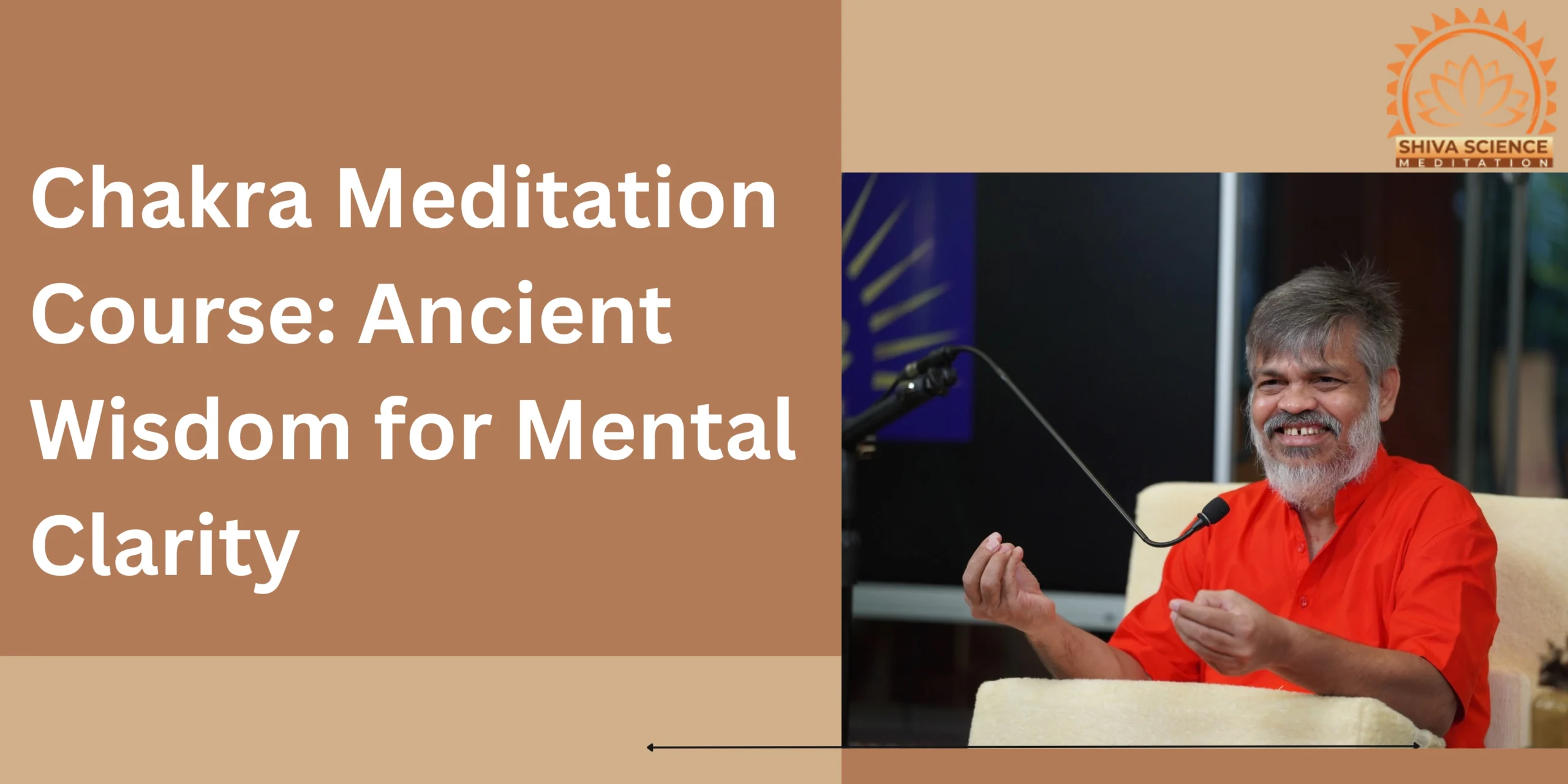 Chakra Meditation Course Ancient Wisdom for Mental Clarity