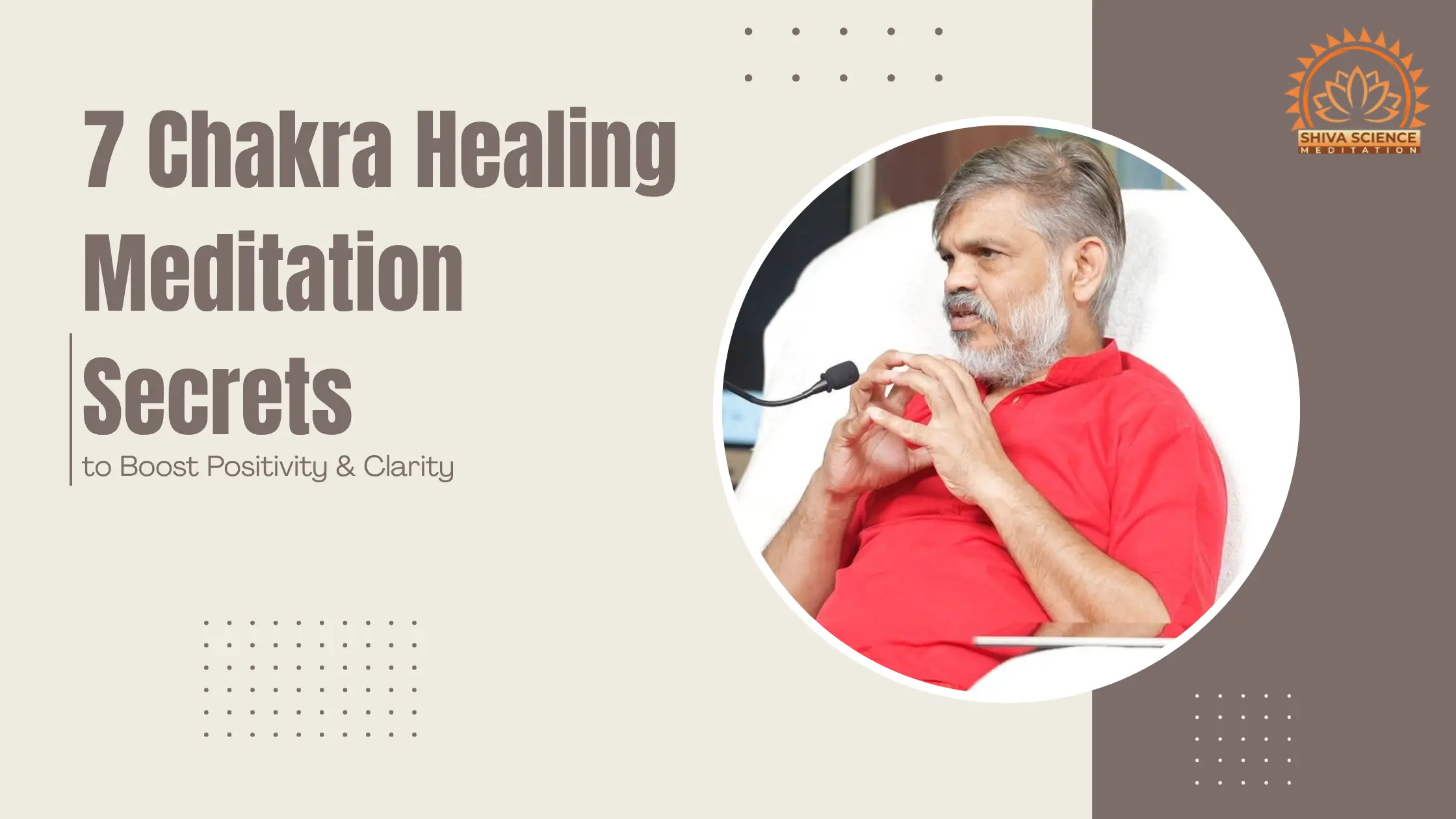 7 Chakra Healing Meditation Secrets to Boost Positivity & Clarity