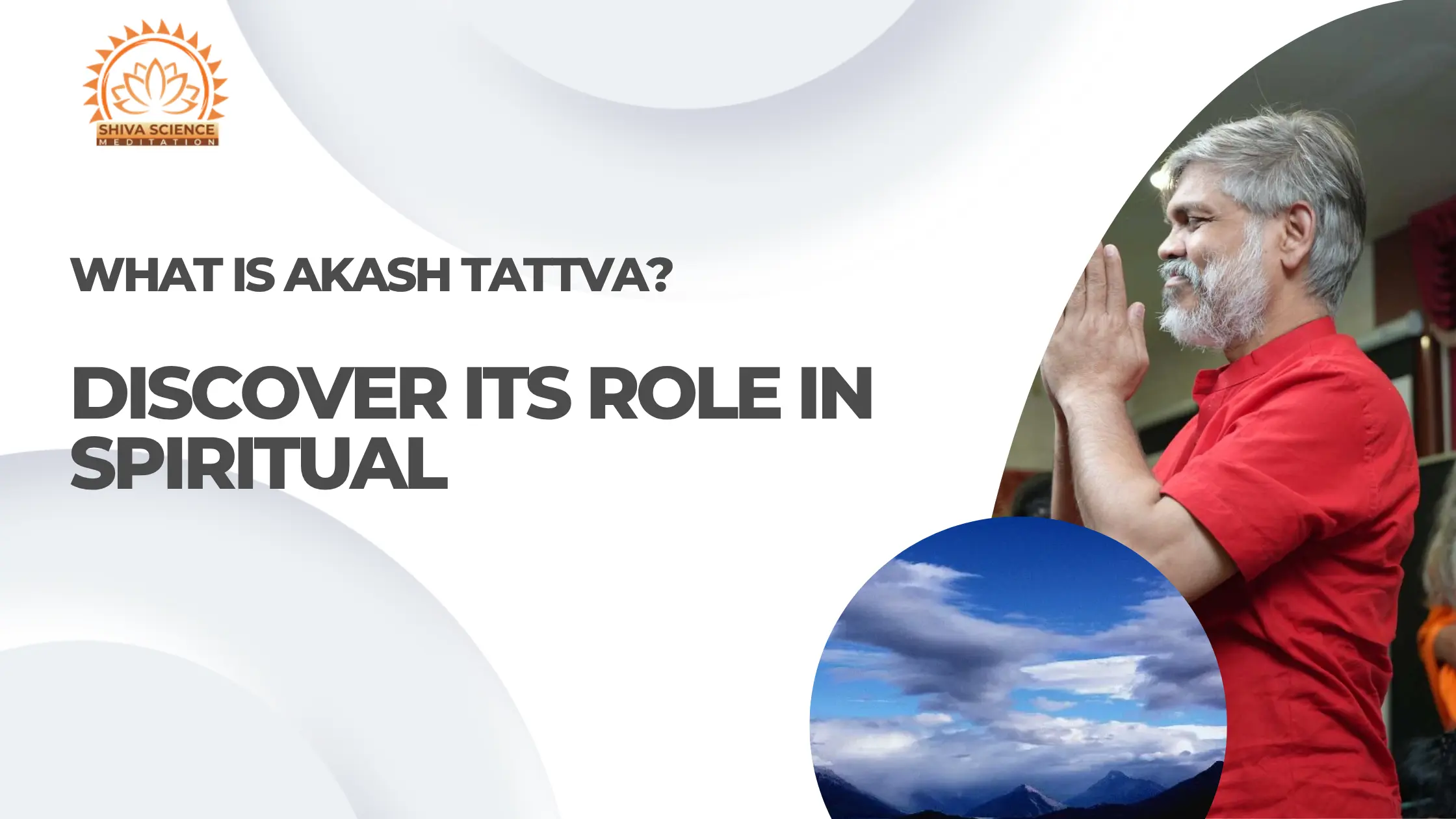 What is Akash Tattva Discover Its Role in Spiritual Growth